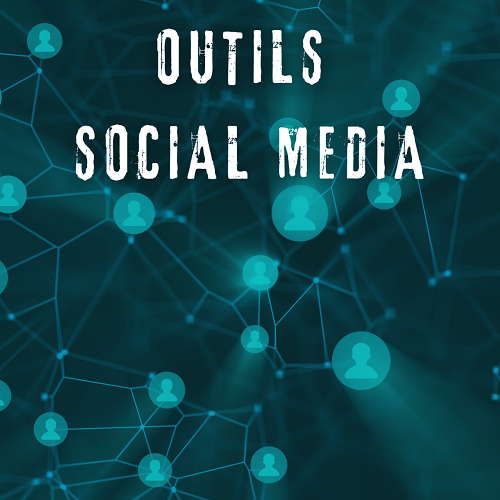 image qui illustre les outils utilisés pour les réseaux sociaux
